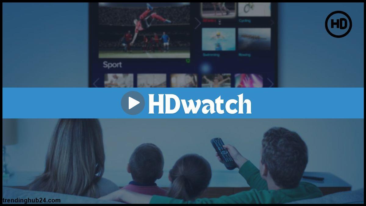 hdwatch definition and features of HDWatch.jpg